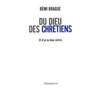 Du Dieu Des Chrétiens Et D'un Ou Deux Autres Dieux
