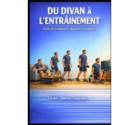 Du divan à l'entrainement