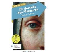 Du domaine des Murmures Carole Martinez (Auteur)