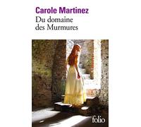 Du domaine des murmures - Prix Goncourt des lycéens 2011