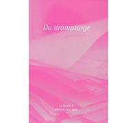 Du Dramaturge