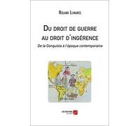 Du droit de guerre au droit d'ingérence