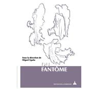 Du fantôme: Un paradigme contemporain