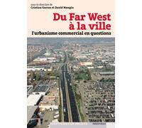 Du far west a la ville - Cristina Garcez - Parentheses Eds - broché - Essai