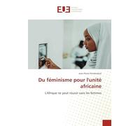 Du féminisme pour l'unité africaine