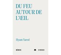 Du feu autour de l'oeil: Suivi de Blessures de l'eau