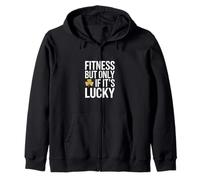 du Fitness, mais Seulement si C'est Lucky St Patricks Gym Sweat à Capuche