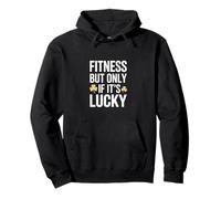 du Fitness, mais Seulement si C'est Lucky St Patricks Gym Sweat à Capuche