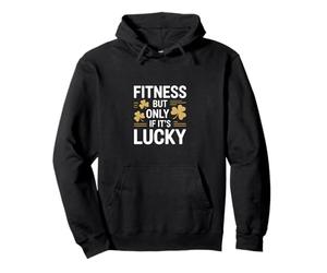 du Fitness, mais Seulement si C'est Lucky St Patricks Gym Sweat à Capuche