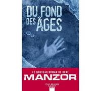 Du fond des âges