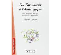 DU FORMATEUR A L'ANDRAGOGUE