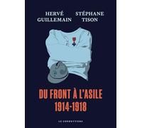 Du front à l'asile 1914-1918