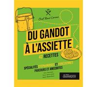 Du Gandot à l'assiette - René Leroux - Actes Graphiques - relié - Guide