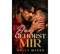 Du gehörst mir: Eine düstere MM Mafia Romance voller Obsession und Verlangen