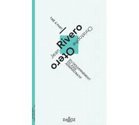 Du gouvernement du juge administratif - Jean Rivero par - Christophe Otero - Dalloz - broché - Etude