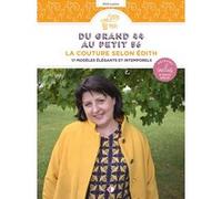 Du grand 44 au petit 56 Edith Laporte (Auteur)