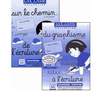 Du graphisme à l'écriture ; Sur le chemin de l'écriture: Fichier GS, 2 volumes
