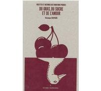 Du gras, du sucre et de l'amour Véronique Chapacou (Auteur)