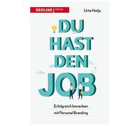 Du Hast Den Job!