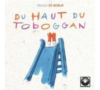 Du Haut Du Toboggan