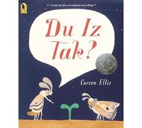 Du Iz Tak? – Candlewick Press
