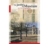 Du Jardin Au Muséum En 516 Biographies