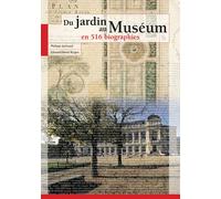 Du Jardin Au Muséum En 516 Biographies