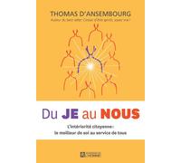 Du JE au NOUS - Thomas D'Ansembourg - L'homme Eds De - broché - Guide