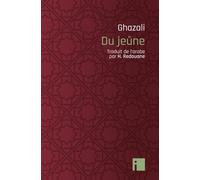 Du jeûne - Abu Hamid Ghazali - I Eds - broché - Essai