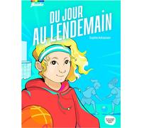 Du jour au lendemain - Sophie Adriansen - On Ne Compte Pas Pour Du Beurre - broché - Roman junior