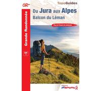 Du Jura aux Alpes Balcon du Léman - Collectif - Federation Francaise De Randonnee Pedestre - broché - Guide