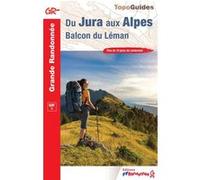 Du Jura aux Alpes Collectif (Auteur)