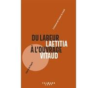 Du labeur à l'ouvrage