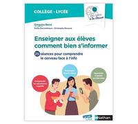 Du labo à la nseigner aux élèves comment bien s'informer - Gregoire Borst - Nathan - broché - Scolaire / Universitaire