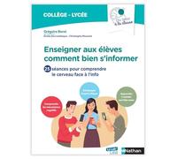Du labo à la nseigner aux élèves comment bien s'informer