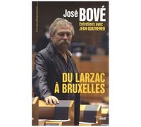 Du Larzac À Bruxelles