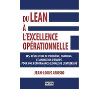 Du lean à l'excellence opérationnelle