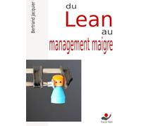 Du lean au management maigre
