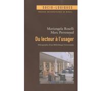 Du lecteur à l'usager : ethnographie d'une bibliothèque universitaire