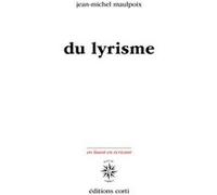 Du lyrisme Jean-Michel Maulpoix (Auteur)