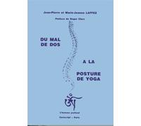Du Mal de dos à la posture de yoga - M.-J & J.-P. LAFFEZ - Cariscript - broché - Livre
