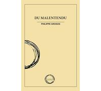 Du Malentendu