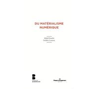 Du matérialisme numérique