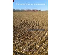 Du matin brun au jour marron: France 2002-2022