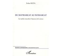 Du matriarcat au patriarcat