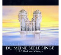 du Meine Seele Singe [Import]