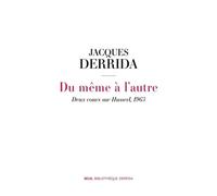 Du même à l'autre: Deux cours sur Husserl, 1963