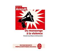 Du mensonge à la violence: Essais de politique contemporaine