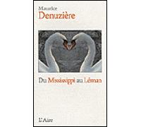 Du mississippi au leman - Xxx - Éditions de l'Aire - broché - Roman