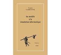 Du Modèle à la Simulation Informatique